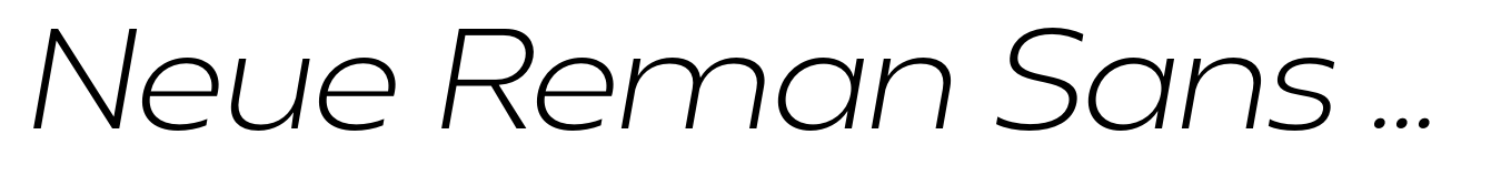 Neue Reman Sans Light Semi Expanded Italic
